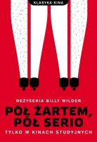 Napisy dla filmu Pół żartem, pół serio