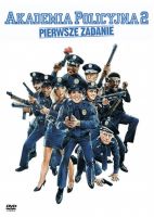 Napisy dla filmu Akademia Policyjna 2: Pierwsze zadanie