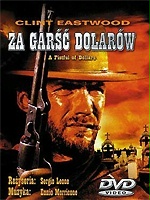 Napisy dla filmu Za garść dolarów