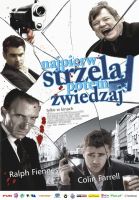 Napisy dla filmu Najpierw strzelaj, potem zwiedzaj