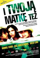 Napisy dla filmu I twoją matkę też